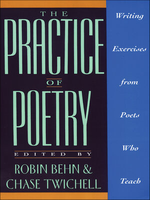 cover image of The Practice of Poetry